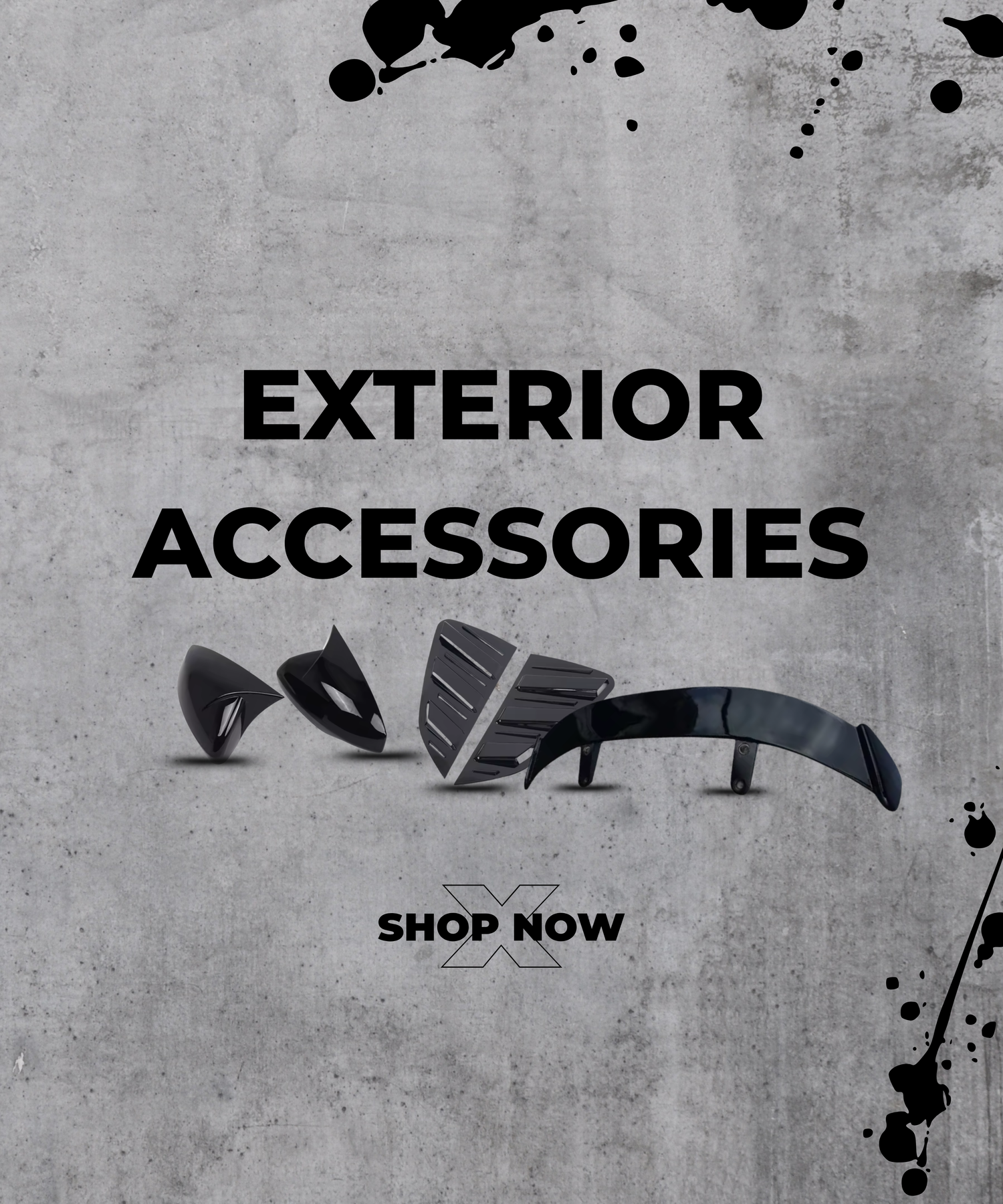 EXTERIOR ACCESSORIES